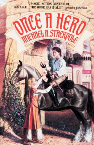 Libro Once a Hero Michael Austin Stackpole