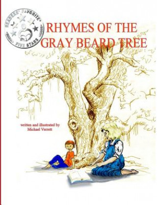 Book Rhymes of the Gray Beard Tree Michael Verrett