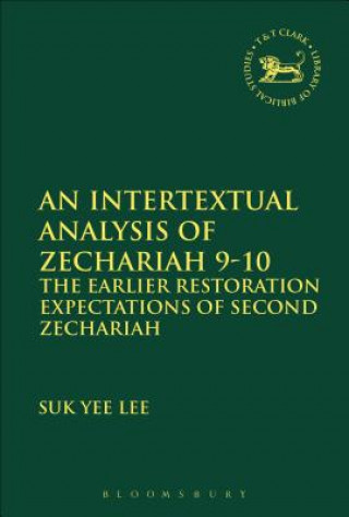 Kniha Intertextual Analysis of Zechariah 9-10 Lee