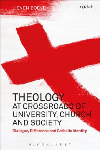 Book Theology at the Crossroads of University, Church and Society Boeve
