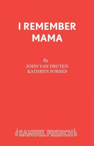 Kniha I Remember Mama John van Druten