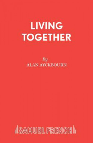 Książka Living Together Alan Ayckbourn