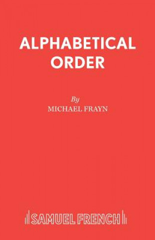 Könyv Alphabetical Order Michael Frayn