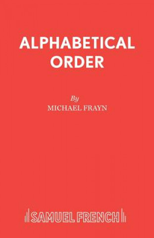 Knjiga Alphabetical Order Michael Frayn