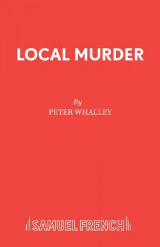 Könyv Local Murder Peter Whalley