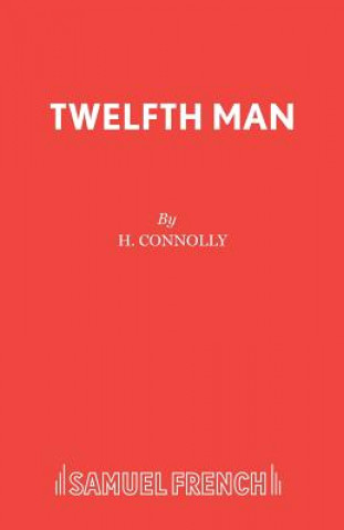 Knjiga Twelfth Man H. Connolly