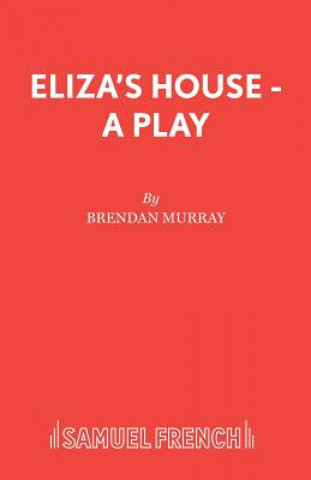 Carte Eliza's House Brendan Murray
