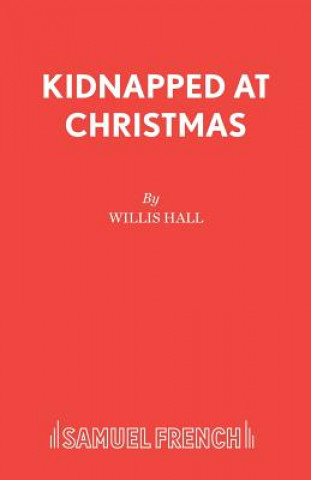 Carte Kidnapped at Christmas Willis Hall