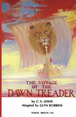 Książka Voyage of the "Dawn Treader" Glyn Robbins