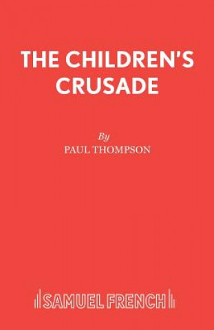 Könyv Children's Crusade Paul Thompson