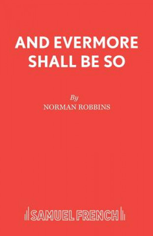 Βιβλίο And Evermore Shall be So Norman Robbins