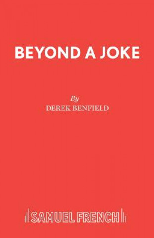 Knjiga Beyond a Joke Derek Benfield