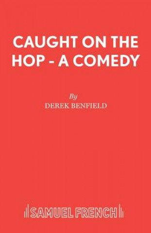 Libro Caught on the Hop Derek Benfield