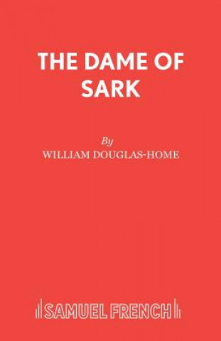 Buch Dame of Sark William Douglas-Home