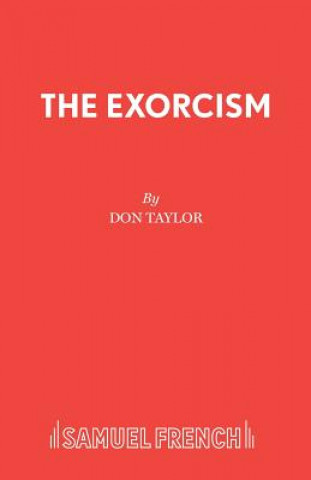 Kniha Exorcism Don W. Taylor