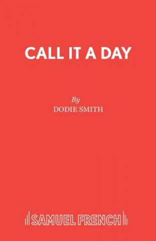 Knjiga Call it a Day Dodie Smith