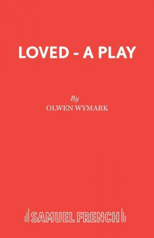 Könyv Loved Olwen Wymark