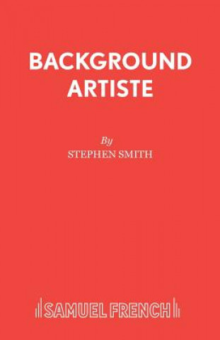 Kniha Background Artiste Stephen Smith
