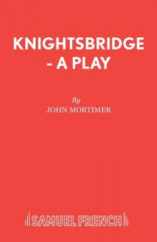Книга Knightsbridge Sir John Mortimer