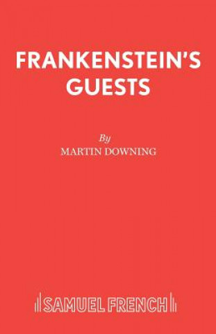 Libro Frankenstein's Guests Martin Downing