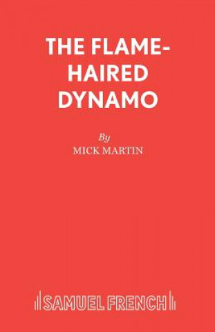 Carte Flame-Haired Dynamo Mick Martin