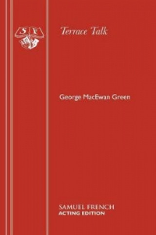 Kniha Terrace Talk George MacEwan Green