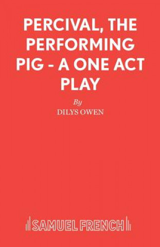 Книга Percival, the Performing Pig Dilys Owen