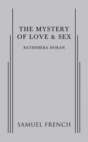 Libro Mystery of Love & Sex Bathsheba Doran