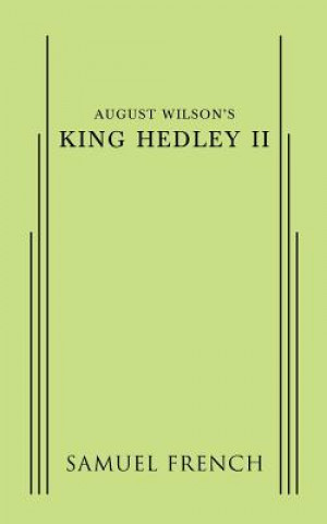 Kniha August Wilson's King Hedley II August Wilson