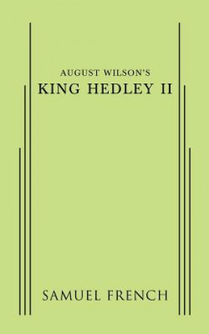 Książka August Wilson's King Hedley II August Wilson