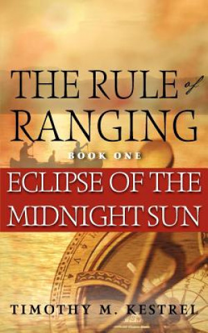 Könyv Eclipse of the Midnight Sun Timothy M Kestrel