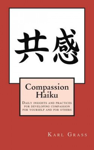 Kniha Compassion Haiku Karl Grass