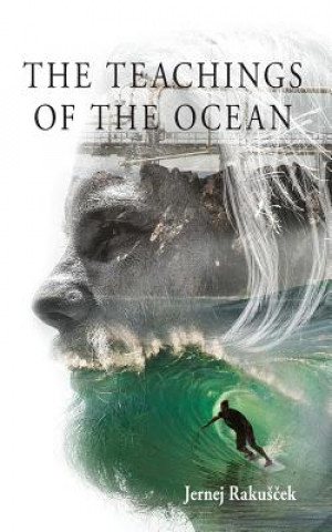 Buch Teachings of The Ocean Jernej Rakuscek