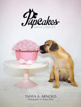 Livre Pupcakes Tanya a Arnold