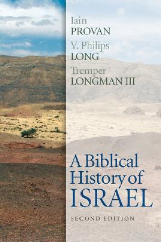 Könyv Biblical History of Israel, Second Edition Iain W. Provan
