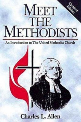 Buch Meet the Methodists Revised Charles Livingstone Allen