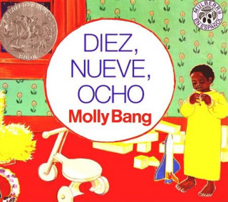 Kniha Diez, Nueve, Ocho Molly Bang