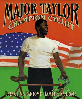 Buch Major Taylor, Champion Cyclist LESA CLINE-RANSOME