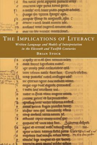 Livre Implications of Literacy Brian Stock