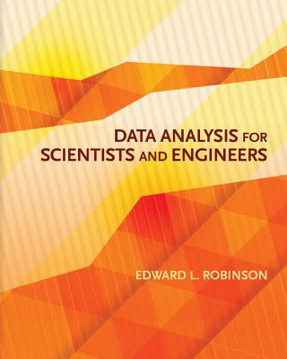 Kniha Data Analysis for Scientists and Engineers Edward L. Robinson
