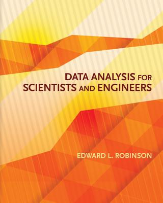 Książka Data Analysis for Scientists and Engineers Edward L. Robinson