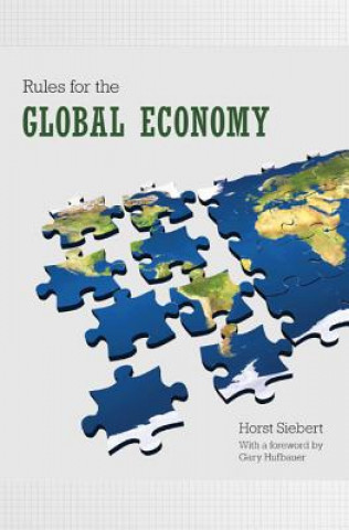 Książka Rules for the Global Economy Horst Siebert