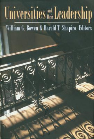 Βιβλίο Universities and Their Leadership William G. Bowen