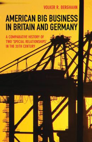 Könyv American Big Business in Britain and Germany Volker R. Berghahn