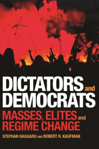Könyv Dictators and Democrats Stephan Haggard