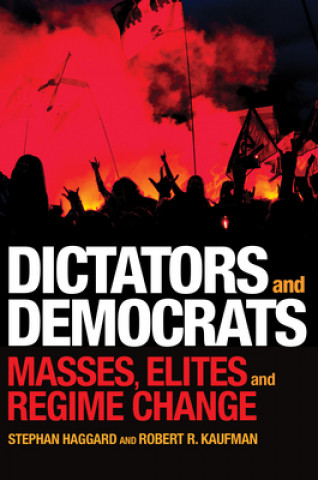 Könyv Dictators and Democrats Stephan Haggard