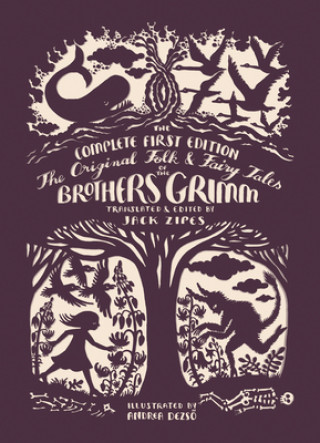Książka The Original Folk and Fairy Tales of the Brothers Grimm Jacob Grimm
