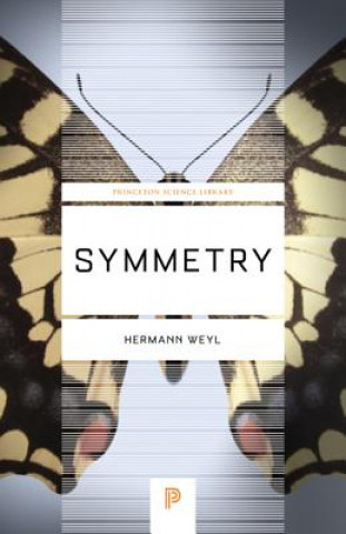 Carte Symmetry Hermann Weyl
