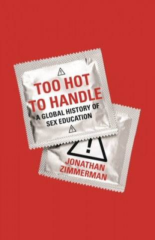 Kniha Too Hot to Handle Jonathan Zimmerman