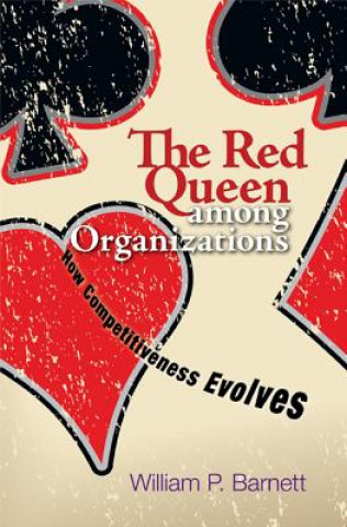 Kniha Red Queen among Organizations William P. Barnett